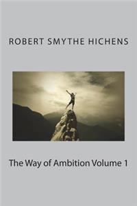 The Way of Ambition Volume 1