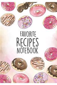 Favorite Recipes Notebook