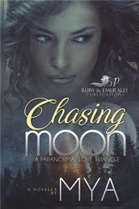 Chasing Moon