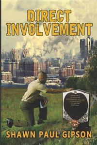 Direct Involvement