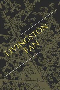 Livingston Fan: A Sports Themed Unofficial Soccer Notebook for Your Everyday Needs