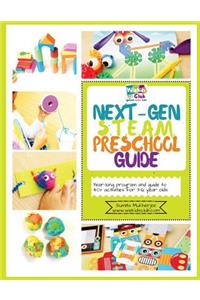 Next-Gen STEAM Preschool Guide