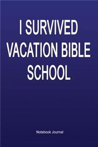 I Survived Vacation Bible School