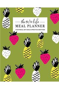 The 90/10 Life Meal Planner