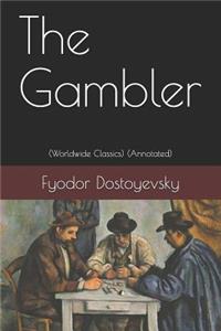 The Gambler
