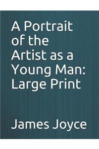 A Portrait of the Artist as a Young Man