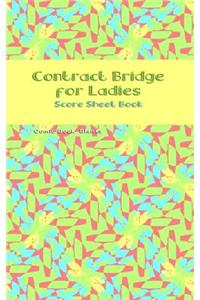 Contract Bridge for Ladies