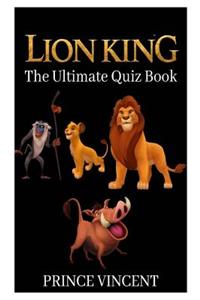Lion King: The Ultimate Quiz Book