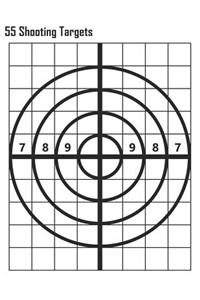55 Shooting Targets