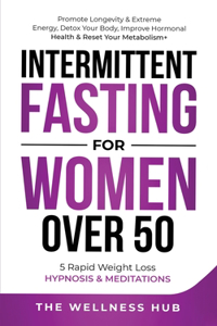 Intermittent Fasting For Women Over 50