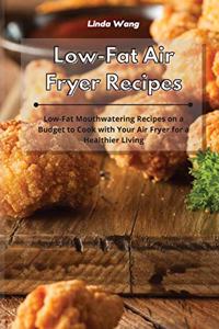 Low-Fat Air Fryer Recipes