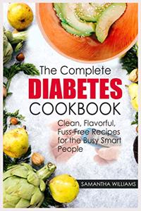 The Complete Diabetes Cookbook