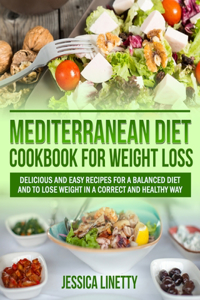 Mediterranean Diet Cookbook for Weight Loss