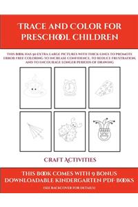 Craft Activities (Trace and Color for preschool children)