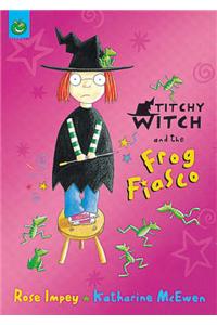 Titchy-Witch and the Frog Fiasco