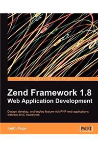 Zend Framework 1.8 Web Application Development