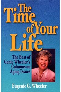The Time of Your Life