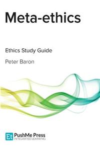 Meta-Ethics Study Guide