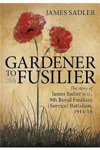 Gardener to Fusilier