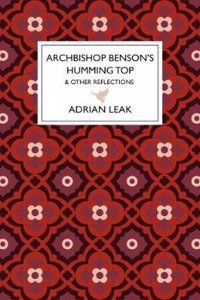 Archbishop Benson's Humming Top