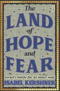 The Land of Hope and Fear