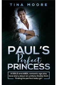 Paul's Perfect Princess