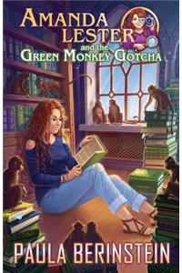 Amanda Lester and the Green Monkey Gotcha