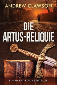 Artus-Reliquie