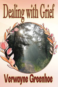 Dealing With Grief