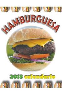 Hamburguesa 2018 Calendario (EdiciÃ³n EspaÃ±a)