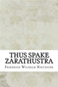 Thus Spake Zarathustra