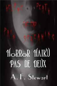 Horror Haiku Pas de Deux
