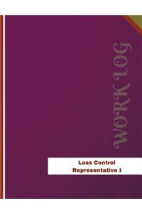 Loss Control Representative I Work Log