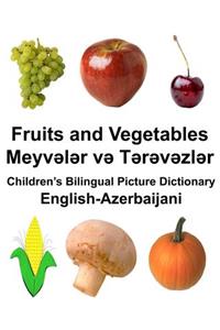English-Azerbaijani Fruits and Vegetables Children's Bilingual Picture Dictionary