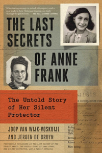 Last Secrets of Anne Frank