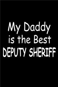 My Daddy Is The Deputy Sheriff