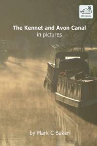 The Kennet and Avon Canal in pictures