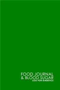 Food Journal & Blood Sugar Log for Diabetics