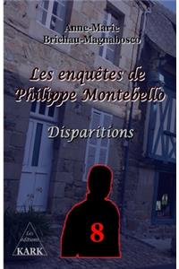 Les enquêtes de Philippe Montebello 8
