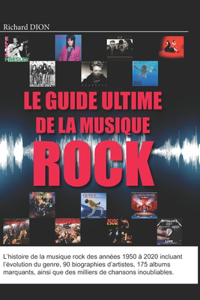 guide ultime de la musique rock