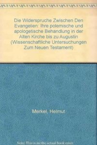 Die Widerspruche Zwischen Den Evangelien
