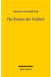 Die Kosten der Freiheit