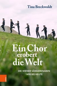 Ein Chor Erobert Die Welt