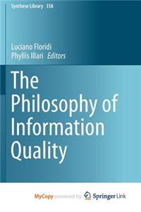 The Philosophy of Information Quality
