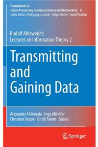 Transmitting and Gaining Data