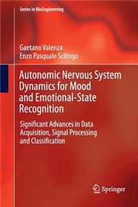 Autonomic Nervous System Dynamics for Mood and Emotional-State Recognition