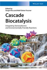 Cascade Biocatalysis