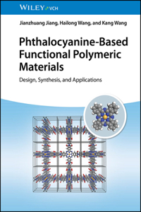 Phthalocyanine-Based Functional Polymeric Materials - Design, Synthesis, and Applications