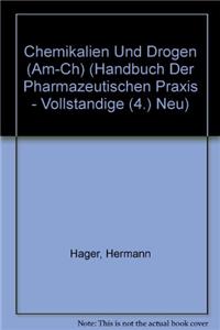 Chemikalien und Drogen (Am - Ch)