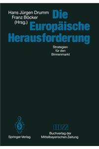 Die Europäische Herausforderung